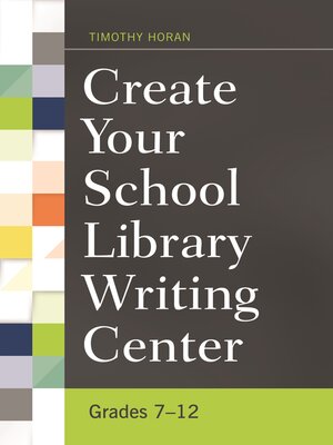 cover image of Create Your School Library Writing Center